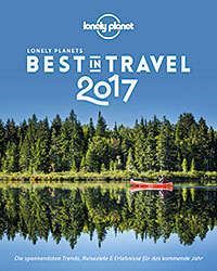 Lonely Planet: Best in Travel 2017